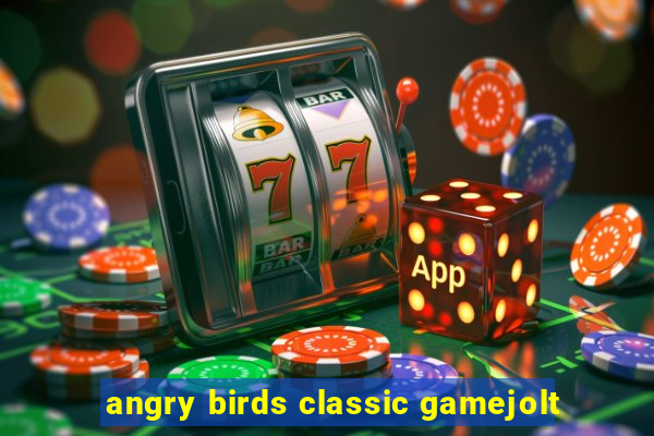 angry birds classic gamejolt